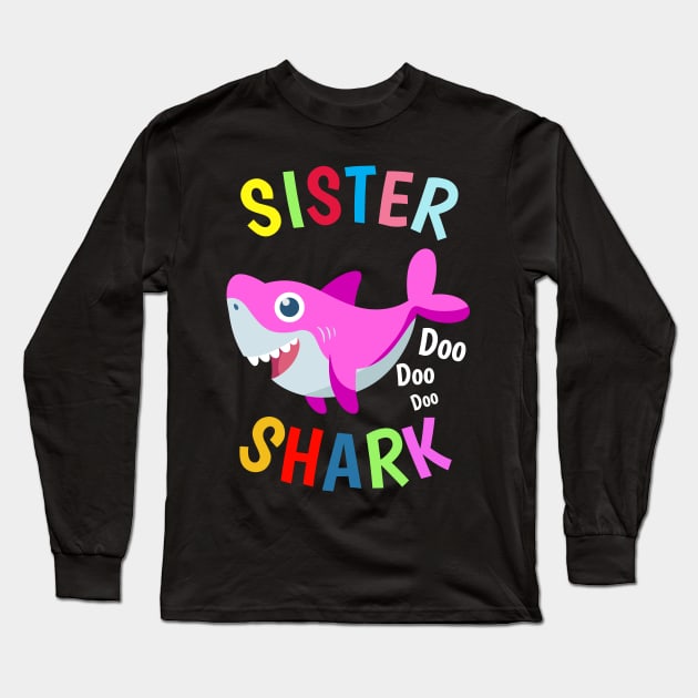 Big Sister Shark doo doo doo Cutest Sister Ever. Best Sister Ever Sisters Day Gift T-Shirt Long Sleeve T-Shirt by heidiki.png